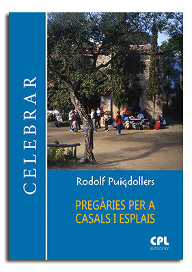 Pregàries per a casals i esplais, de Puigdollers Noblom, Rodolf | portada del libro
