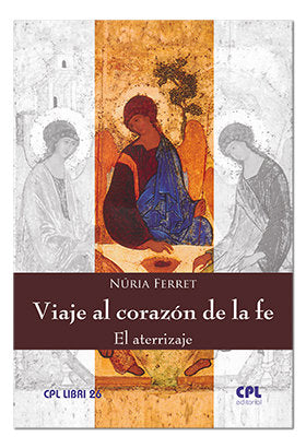 Viaje al corazón de la fe. El aterrizaje, de Ferret Canale, Nuria | portada del libro