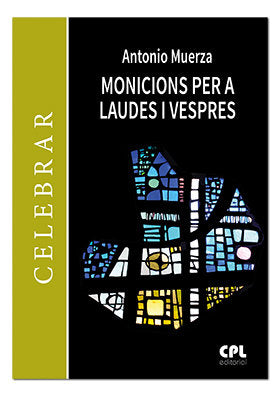 Monicions per a Laudes i Vespres, de Muerza Chocarro, Antonio | portada del libro
