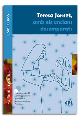 Teresa Jornet, amb els ancians desemparats, de Curcó Pueyo, Jordi | portada del libro