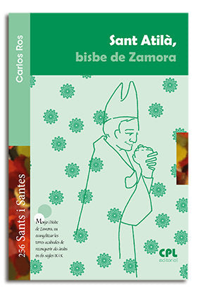 Sant Atilà, bisbe de Zamora, de Ros Carballar, Carlos | portada del libro