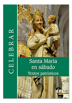 Santa María en sábado. Textos patrísticos, de Torné Cubells, Josep | portada del libro
