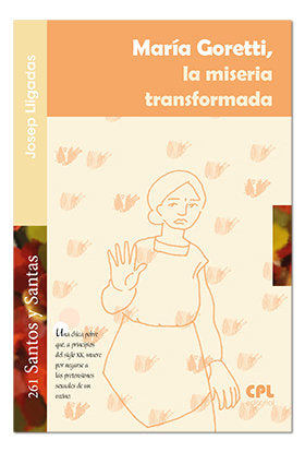 María Goretti, la miseria transformadora, de Lligadas Vendrell, Josep | portada del libro