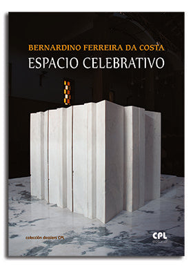 Espacio celebrativo, de Ferreira da Costa, Bernardino | portada del libro