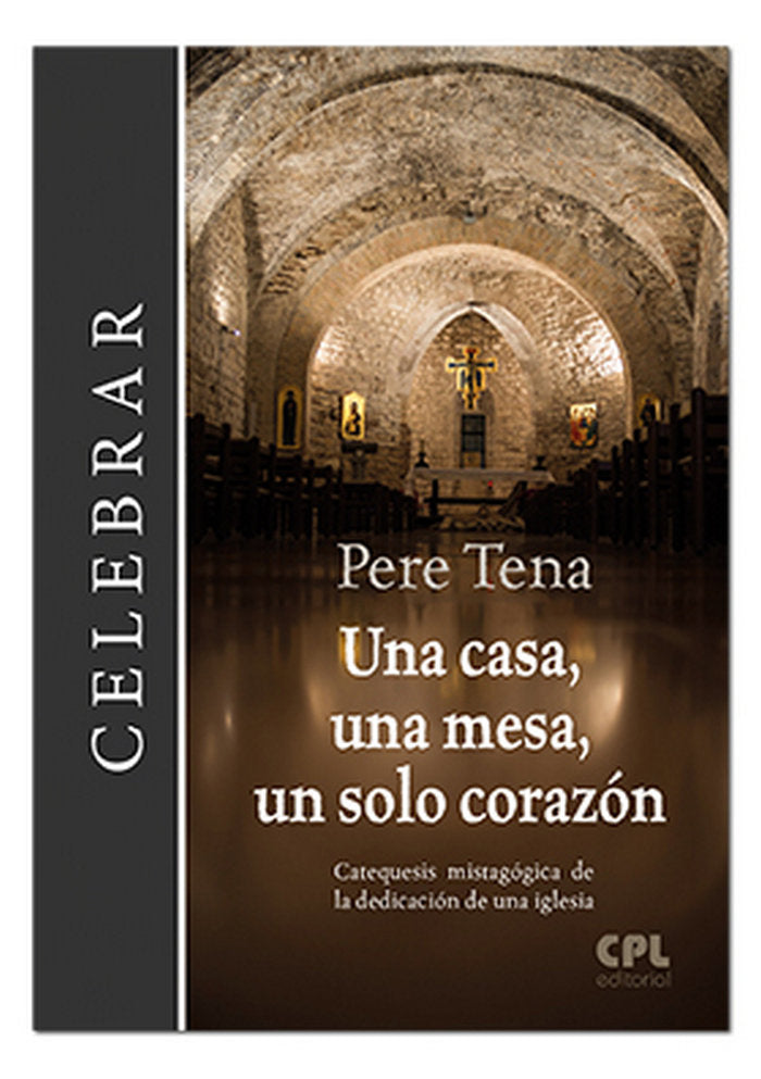 Una casa, una mesa, un solo corazón, de Tena Garriga, Pere | portada del libro