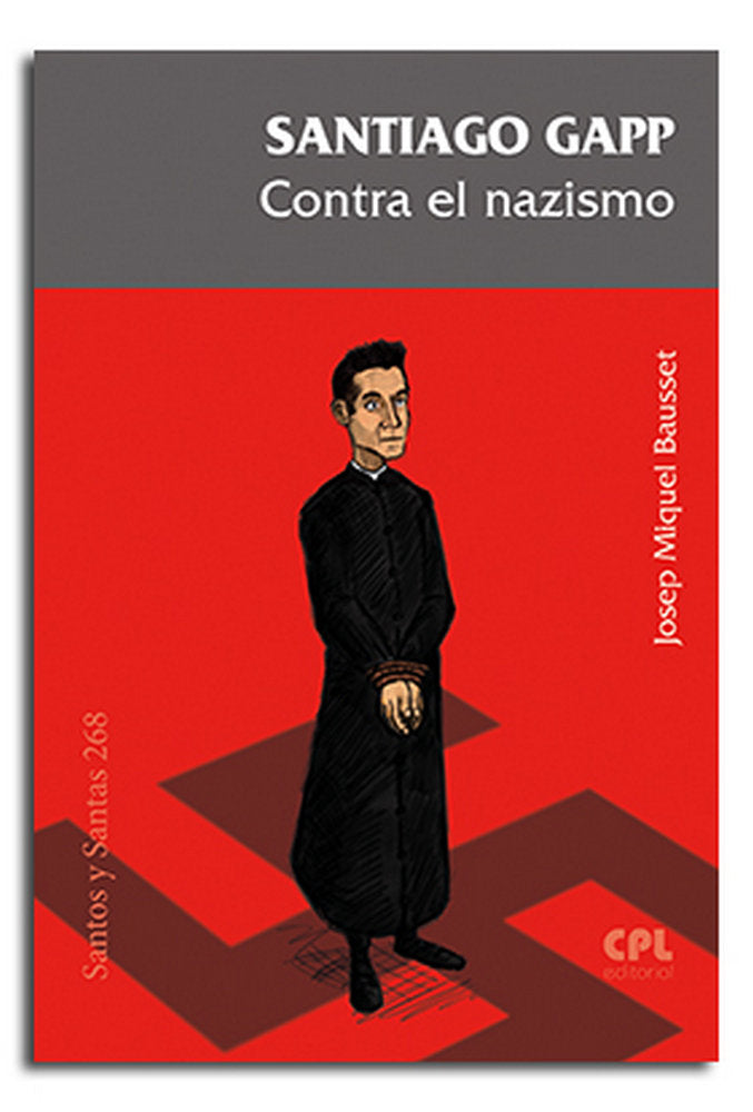 Santiago Gapp. Contra el nazismo, de Bausset i Verdu, Josep Miquel | portada del libro