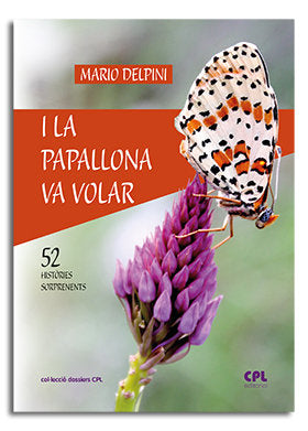 I la papallona va volar, de Delpini, Mario | portada del libro