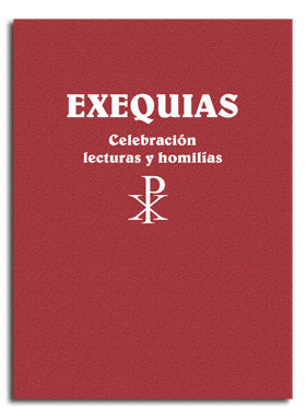 Exequias. Celebración, lecturas y homilías, de Xavier Aymerich | portada del libro