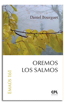 Oremos los Salmos, de Bourguet, Daniel | portada del libro