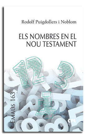 Els nombres en el Nou Testament, de Puigdollers Noblom, Rodolf | portada del libro