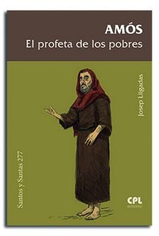Amós, el profeta de los pobres, de Lligadas Vendrell, Josep | portada del libro