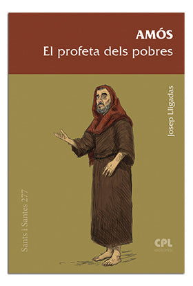 Amós, el profeta dels pobres, de Lligadas Vendrell, Josep | portada del libro