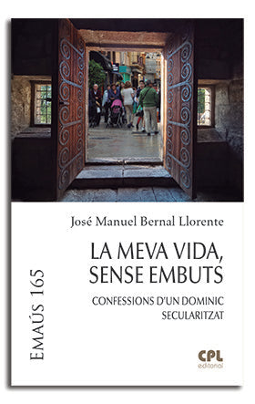 La meva vida, sense embuts, de Bernal Llorente, José Manuel | portada del libro