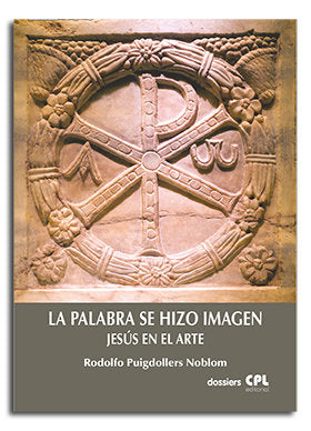 PALABRA SE HIZO IMAGEN,LA | portada del libro