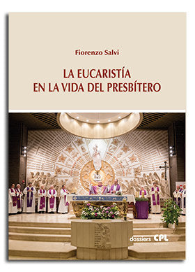 EUCARISTIA EN LA VIDA DEL PRESBITERO,LA | portada del libro