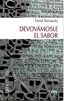 DEVOLVAMOLES SUS AUTENTICO SABOR, de XIRINACHS, ORIOL | portada del libro