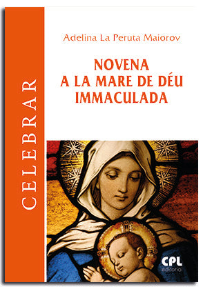 NOVENA A LA MARE DE DEU IMMACULADA, de LA PERUTA MAIOROV, ADELINA | portada del libro