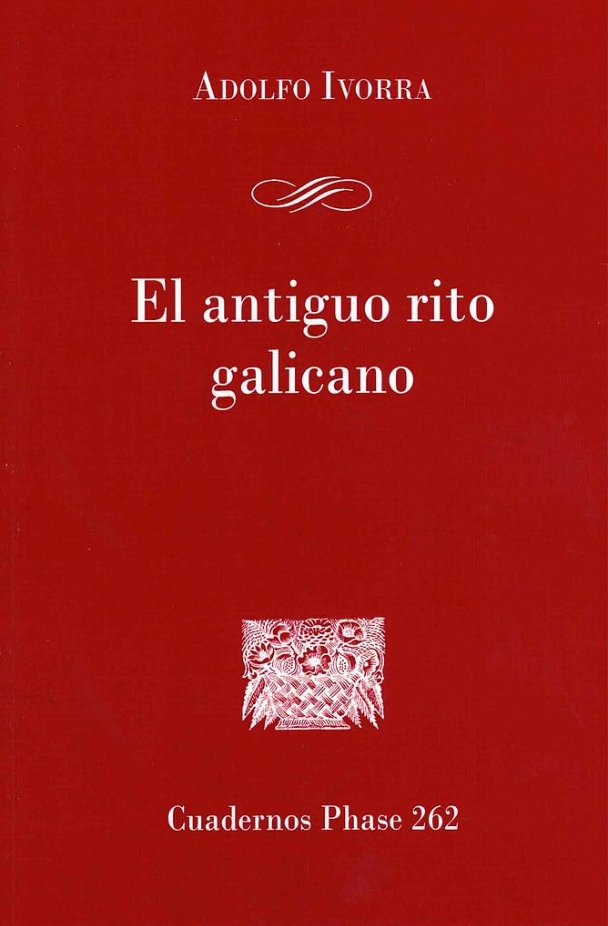 EL ANTIGUO RITO GALICANO | portada del libro