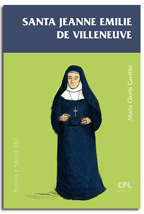 Santa Jeanne Emilie de Villeneuve | portada del libro