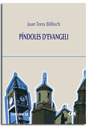 PINDOLES D'EVANGELI, de TORRA BITLLOCH, JOAN | portada del libro