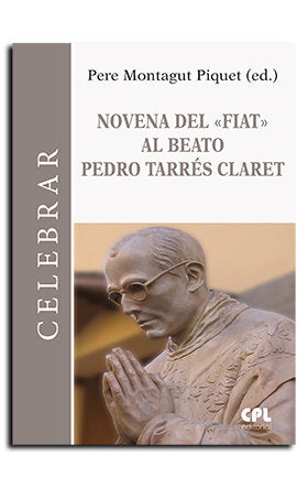 Novena del 'fiat' al beato Pere Tarres i Claret | portada del libro