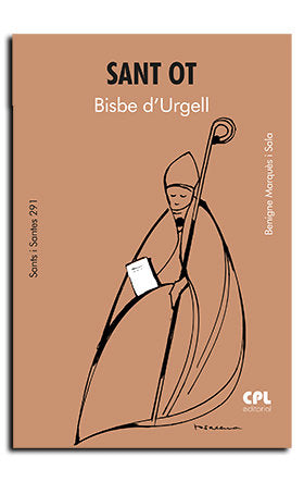 SANT OT, BISBE D'URGELL, de MARQUES SALA, BENIGNE | portada del libro