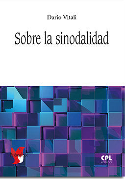 SOBRE LA SINODALIDAD, de VITALI,DARIO | portada del libro