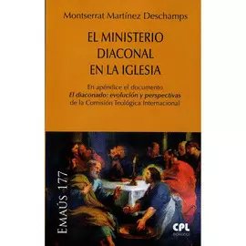EL MINISTERIO DIACONAL EN LA IGLESIA, de MARTINEZ DESCHAMPS,MONTSERRAT | portada del libro