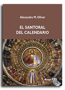SANTORAL DEL CALENDARIO, EL, de OLIVAR DAYDI, ALEXANDRE | portada del libro