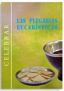 PLEGARIAS EUCARISTICAS, LAS, de VARIOS AUTORES | portada del libro