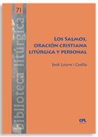 SALMOS, ORACION CRISTIANA LITURGICA Y PERSONAL, LOS, de JORDI LATORRE I CASTILLO | portada del libro