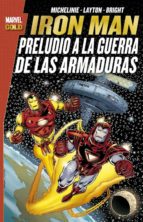 IRON MAN: PRELUDIO A LA GUERRA DE LAS ARMADURAS, de David Michelinie | portada del libro