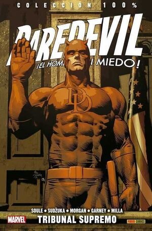 COLECCION 100% DAREDEVIL EL HOMBRE SIN MIEDO 13 TRIBUNAL S, de AA.VV. | portada del libro