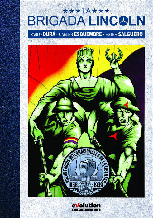 BRIGADA LINCOLN, LA, de ESQUEMBRE | portada del libro