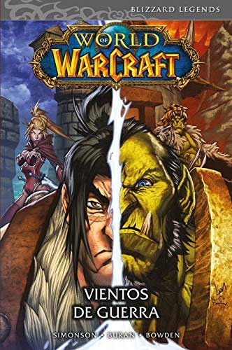 WORLD OF WARCRAFT. VIENTOS DE GUERRA, de WALTER SIMONSON | portada del libro