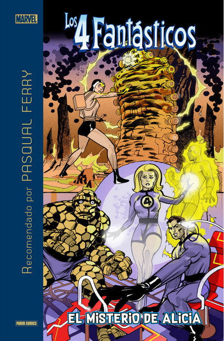 MARVEL RECOMENDADO PASQUAL FERRY RECOMIENDA LOS 4 FANTASTICOS. EL, de STAN LEE#JACK KIRBY | portada del libro