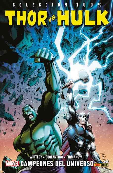 THOR VS HULK CAMPEONES DEL UNIVERSO, de JEREMY WHITLEY | portada del libro