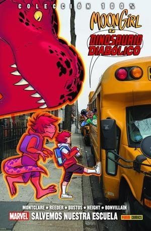 MOON GIRL Y DINOSAURIO DIABOLICO 6 SALVEMOS LA ESCUELA, de AMY REEDER | portada del libro