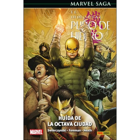 EL INMORTAL PUÑO DE HIERRO 5 HUIDA DE LA OCTAVA CIUDAD, de TIMOTHY GREEN, DUANE SWIERCZYNSKI, TRAVE | portada del libro