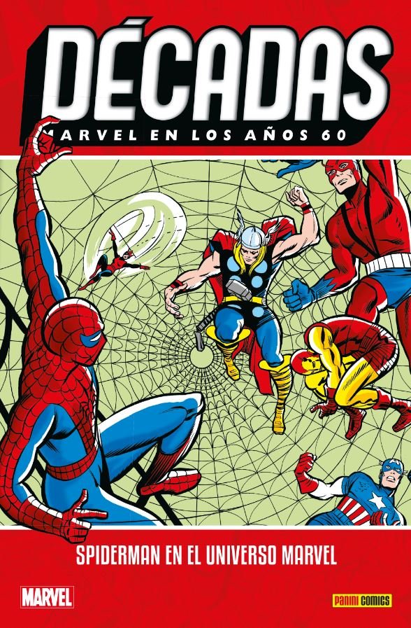 MARVEL DECADAS EN LOS 60S: SPIDERMAN EN EL UNIVERSO MARVEL, de STAN LEE, ROY THOMAS, JACK KIRBY, STEVE DITKO, DON | portada d