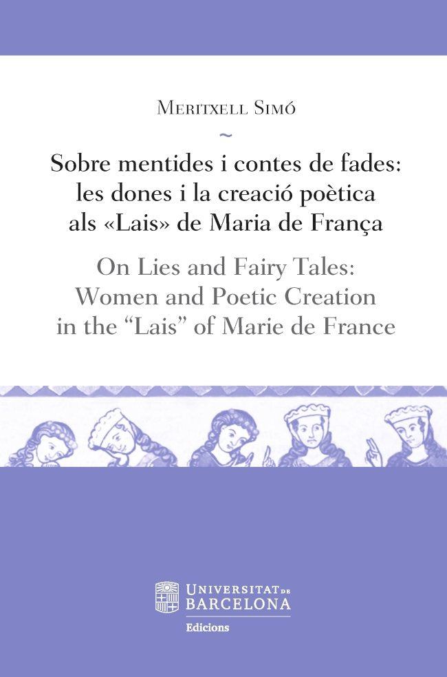 Sobre mentides i contes de fades / On Lies and Fairy Tales, de Simó Torres, Meritxell | portada del libro