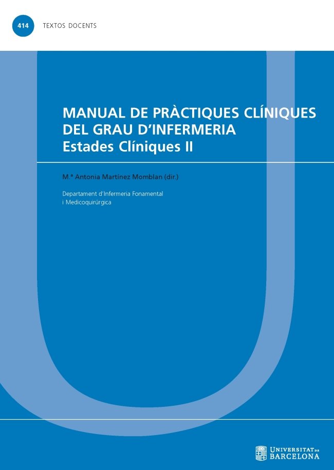 Manual de pràctiques cl¡niques del Grau d?Infermeria, de MARTINEZ MOMBLAN | portada del libro