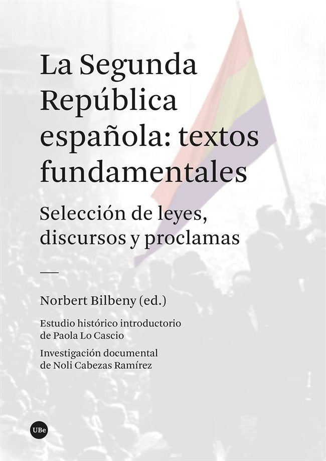 LA SEGUNDA REPUBLICA ESPAÑOLA TEXTOS FUND, de AA.VV. | portada del libro
