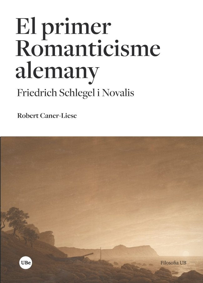 El primer Romanticisme alemany, de Caner-Liese, Robert | portada del libro