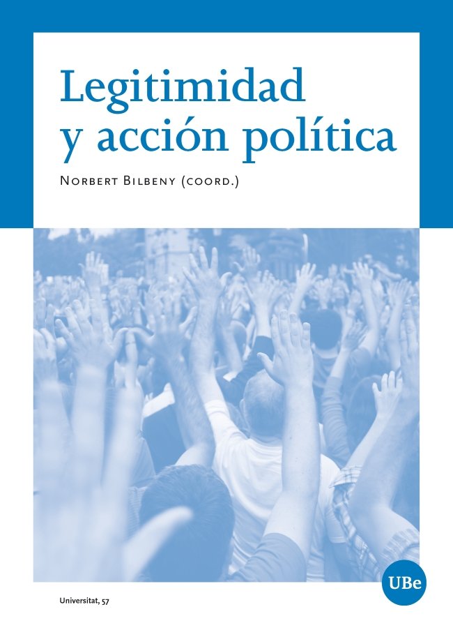 Legitimidad y acción política, de Varios autores | portada del libro