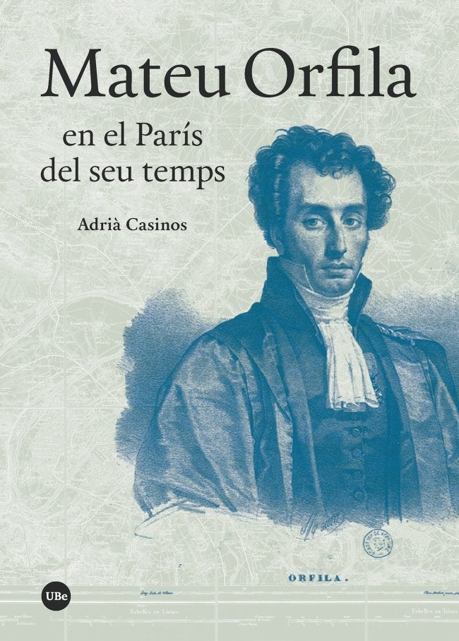 Mateu Orfila en el París del seu temps, de Casinos Pardos, Adrià | portada del libro