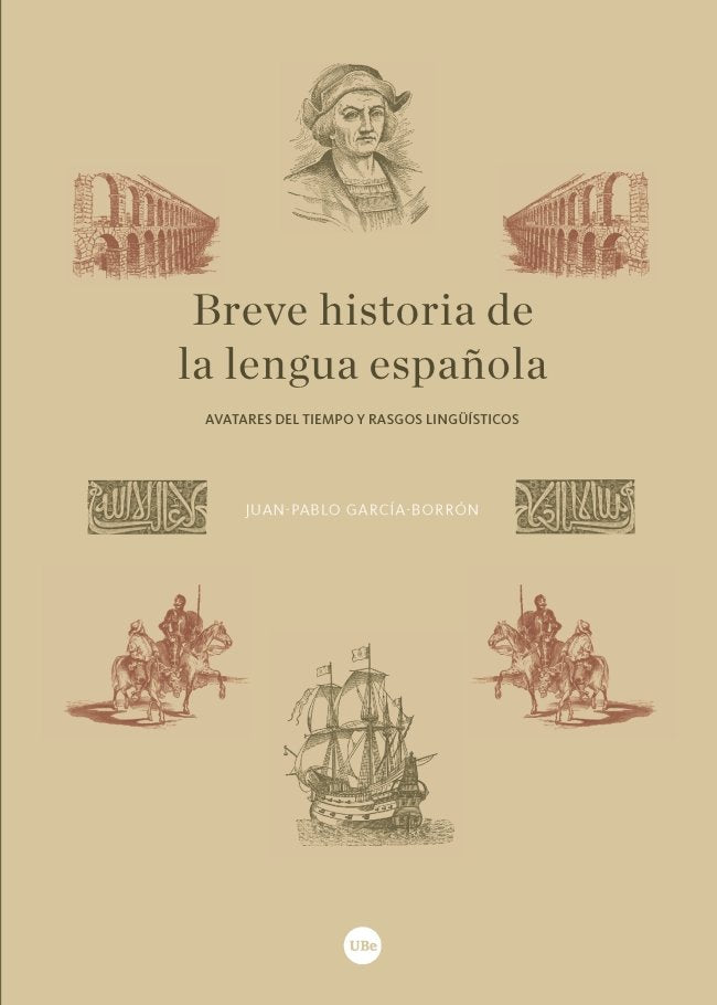 Breve historia de la lengua española, de García Borrón, Juan-Pablo | portada del libro