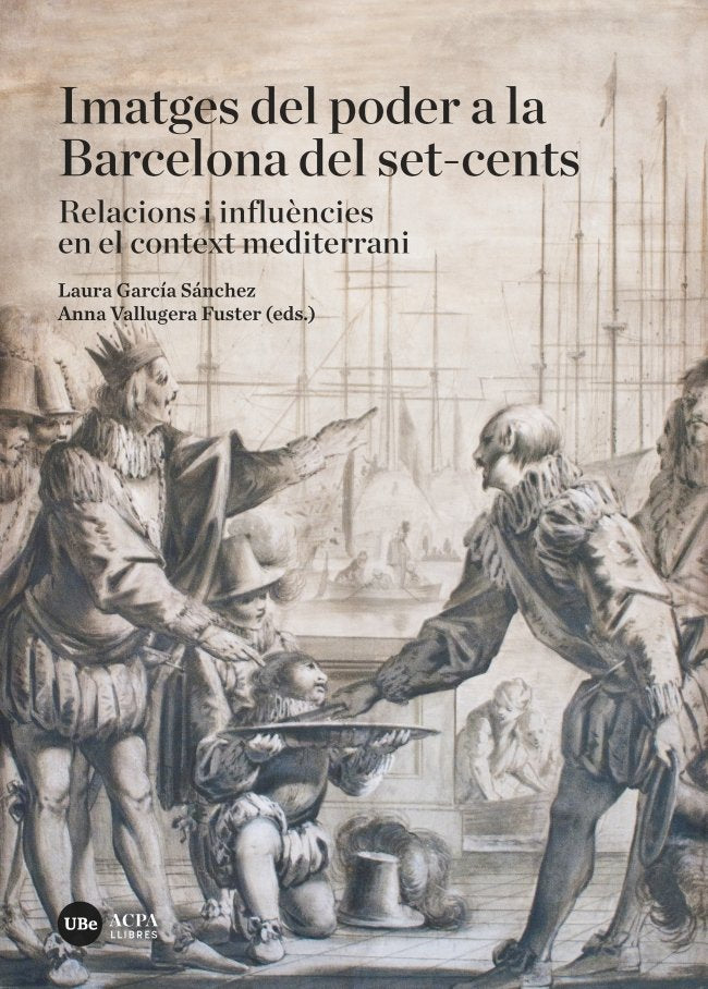 Imatges del poder a la Barcelona del set-cents, de Varios autores | portada del libro