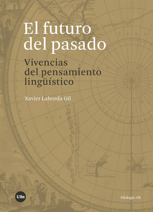 El futuro del pasado, de Laborda Gil, Xavier | portada del libro