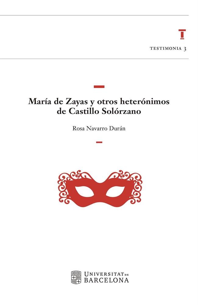 María de Zayas y otros heterónimos de Castillo Solórzano, de Navarro Durán, Rosa | portada del libro